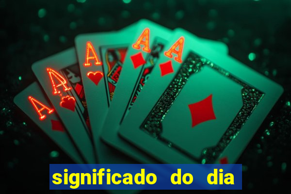 significado do dia do nascimento cabala